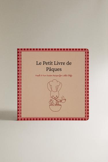 Zara Детская книга о пасхе LE PETIT LIVRE DE PâQUES (английский)