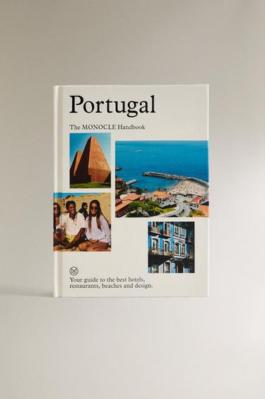 Zara PORTUGAL: путеводитель MONOCLE