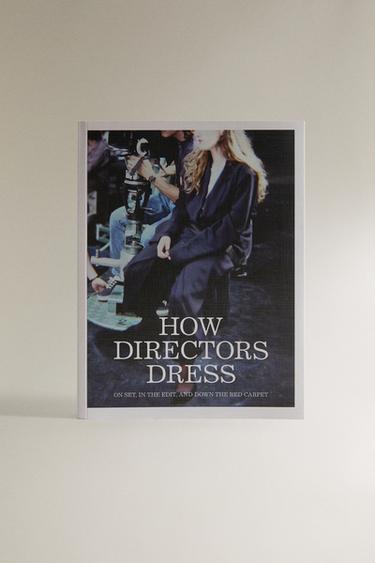 Zara Как одеваются режиссёры (на английском)