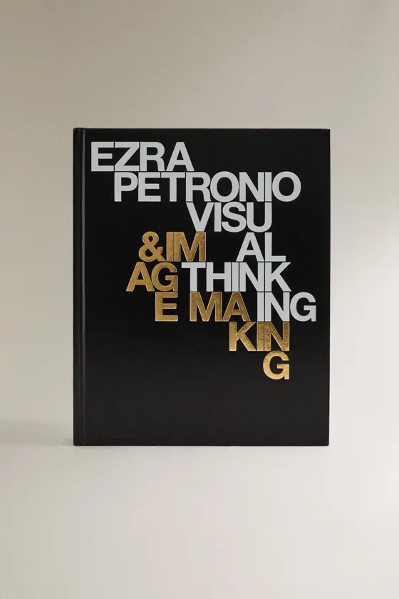 Книга ezra petronio visual thinking & image making