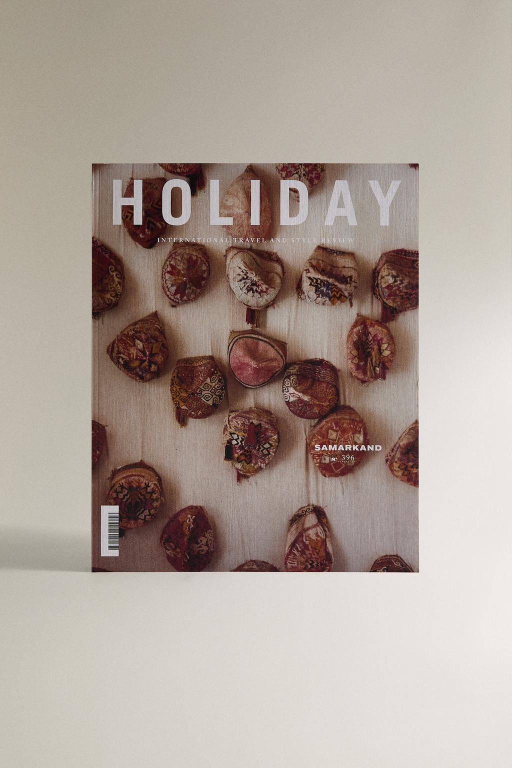 Журнал holiday №396 - выпуск о самарканде